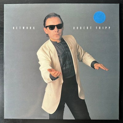 Robert Fripp ‎– Network (Англия) 12", 45 RPM