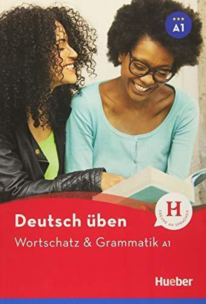 Wortschatz &amp; Grammatik neu A1