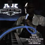 DJ AK - Sound of tha Tube (CD) (2008)