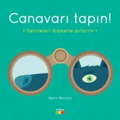 Canavarı tapın!