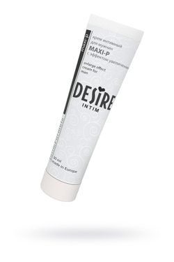 Крем для мужчин Desire "Maxi-p"  30мл.