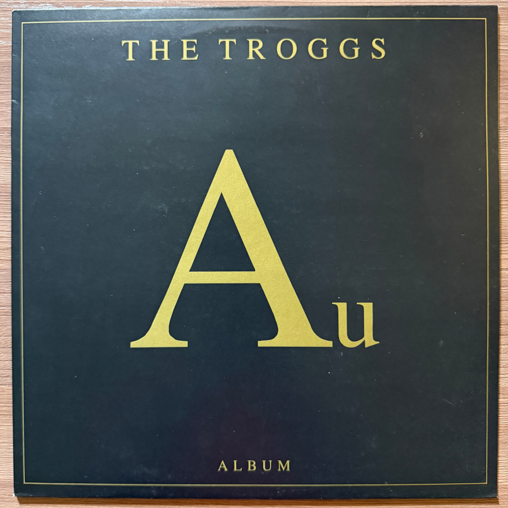 The Troggs ‎– Au (Франция 1989г.) Т