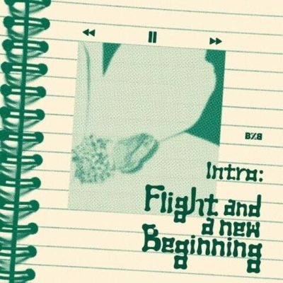 Альбом BXB - Intro: Flight and a new beginning