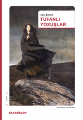 Tufanlı Yoxuşlar- Uğultulu Təpələr