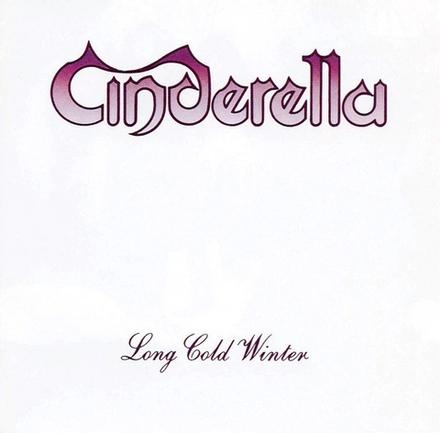 CINDERELLA. Long Cold Winter (CD) Синдерелла