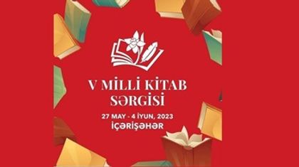 V Milli Kitab Sərgisi başlayır!