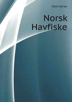 Norsk Havfiske  (Norwegian Edition) | Hjort Johan