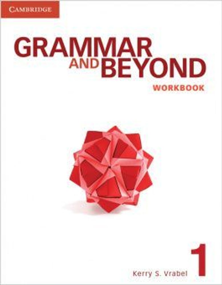 Grammar and Beyond 1 Workbook