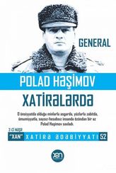General Polad Həşimov Xatirələrdə