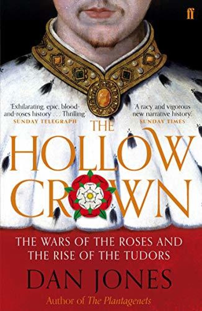 Hollow Crown: Wars of the Roses &amp; Rise of the Tudors
