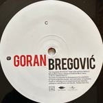 Goran Bregovic ‎– Welcome To Goran Bregovic 2LP (Европа 2018г.)