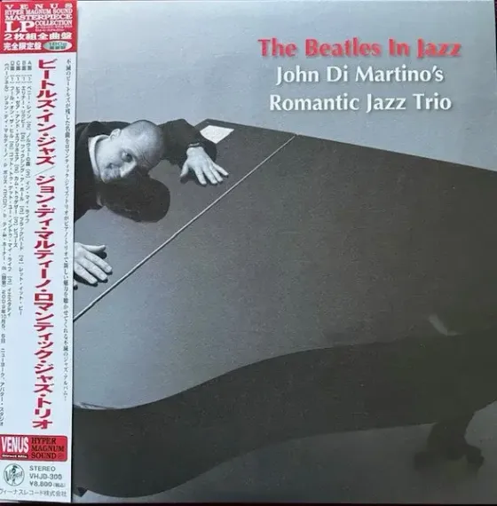John Di Martino's Romantic Jazz Trio – The Beatles In Jazz - Hyper Magnum Sound - 2LP