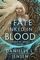 A Fate Inked in Blood - Saga of the Unfated/