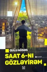 Saat 6-nı gözləyirəm