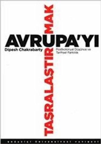 Avrupa&#39;yı Taşralaştırmak