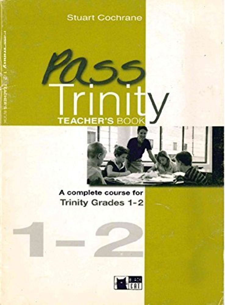 Pass Trinity Grades 1-2 книга для учителя (TB (Engl)