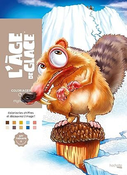 Раскраска по номерам Coloriages mysteres Disney - L'A ge de glace Ледниковый период / 9782017242154