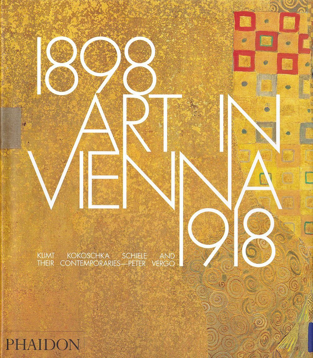 Искусство в Вене 1898-1918: Климт, Кокошка, Шиле и их современники