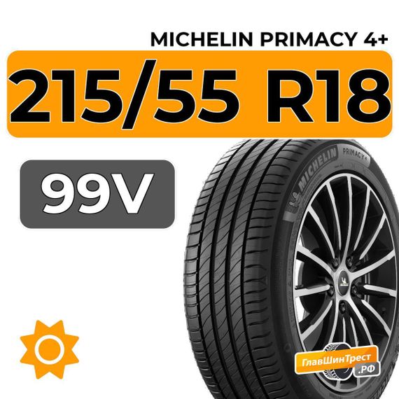 Michelin Primacy 4+ 215/55 R18 99V XL