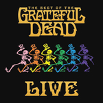 Grateful Dead / The Best Of The Grateful Dead Live (2HDCD)