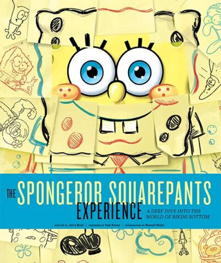 Книга The SpongeBob SquarePants Experience: A Deep Dive into the World of Bikini Bottom