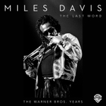 Miles Davis / The Last Word: The Warner Bros. Years (8CD)