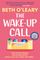 The Wake-Up Call