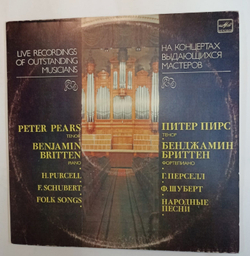 Винтажная виниловая пластинка Benjamin Britten, Peter Pears, Henry Purcell, Franz Schubert Folk Songs Питер Пирс Бенджамин Бриттен Персел Шуберт Народные Песни (СССР 1985)