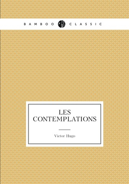 Les Contemplations | Victor Hugo