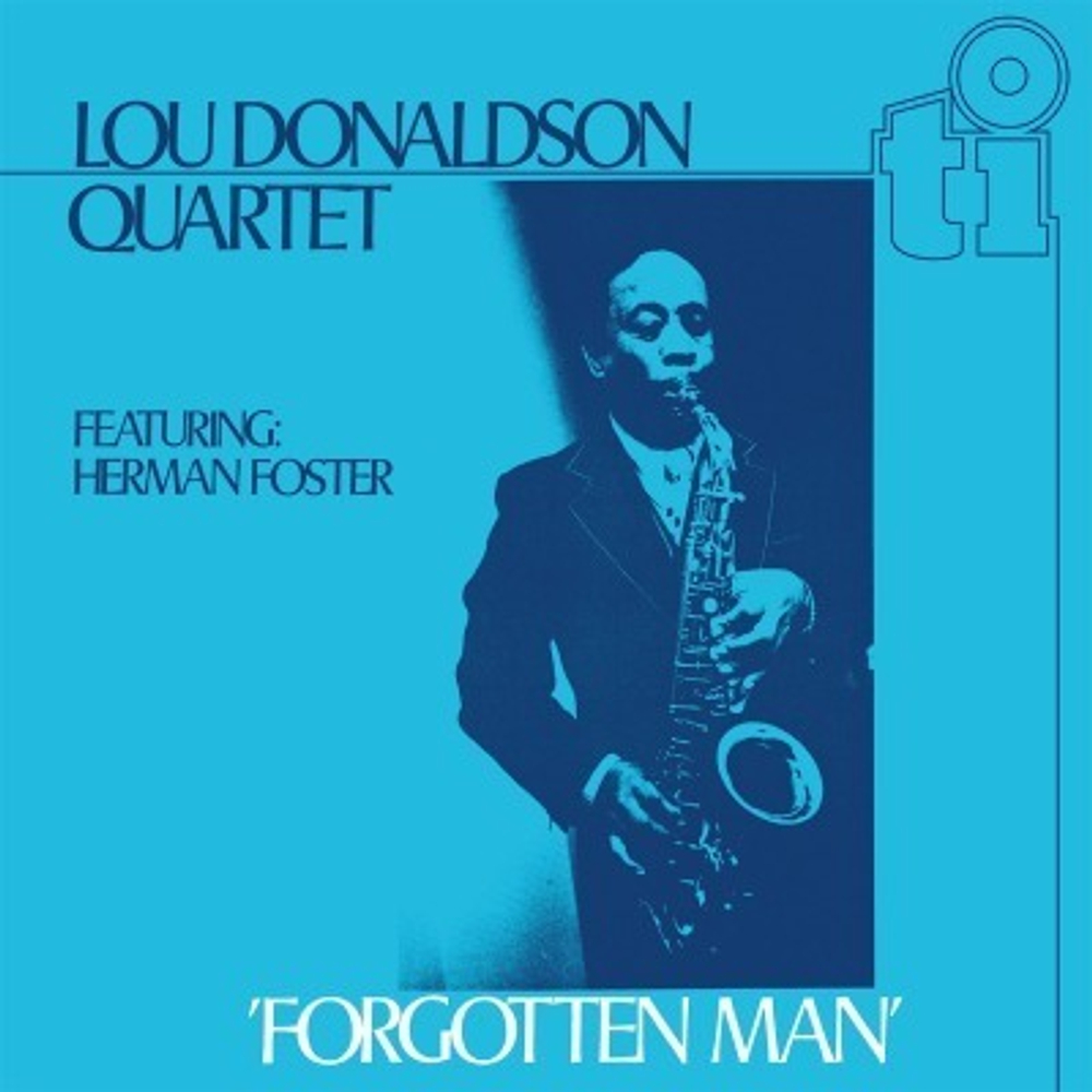 Lou Donaldson - Forgotten Man - 500 Cps Translucent Blue Coloured Vinyl