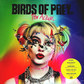 Soundtrack / Birds Of Prey - The Album (LP)