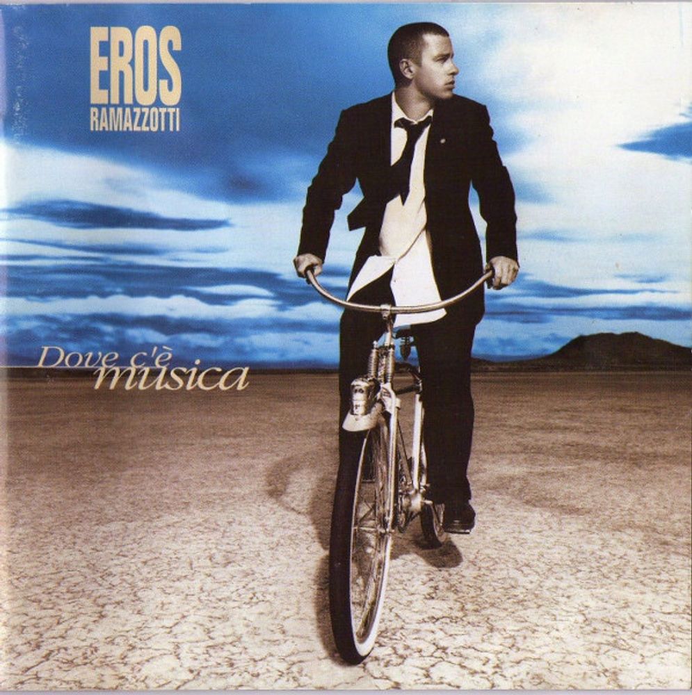 CD: Eros Ramazzotti — «Dove C&#39;e Musica» (1996)