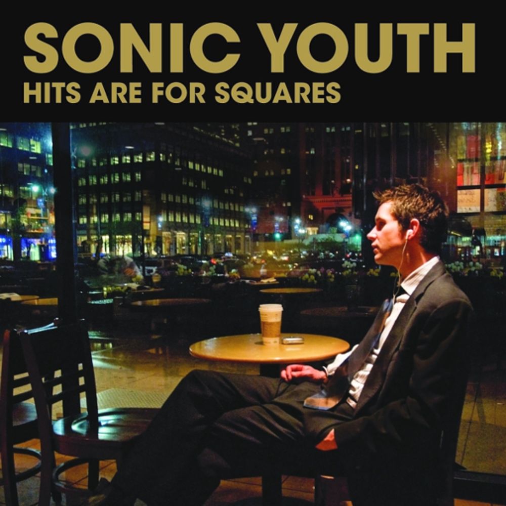 Sonic Youth / Hits Are For Squares (RU)(CD)