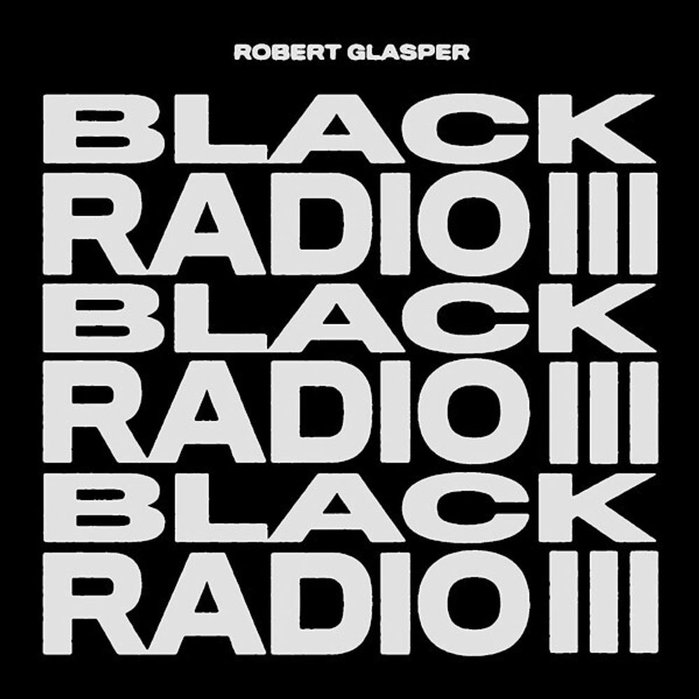 Robert Glasper / Black Radio III (2LP)