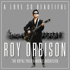 Roy Orbison With The Royal Philharmonic Orchestra / A Love So Beautiful (LP)