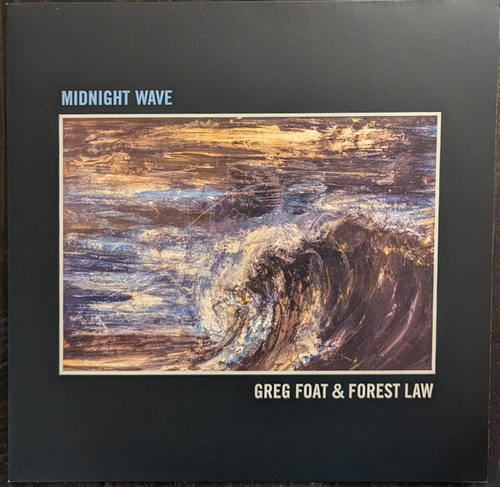 Greg Foat, Forest Law - Midnight Wave