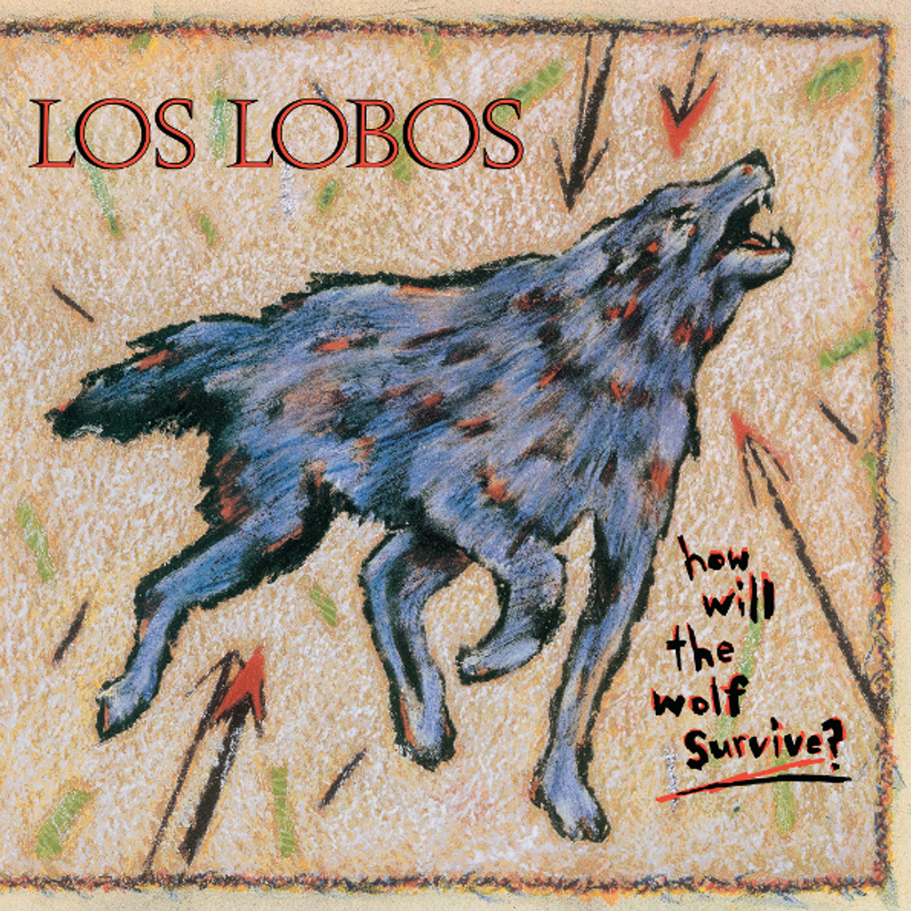Los Lobos / How Will The Wolf Survive (LP)