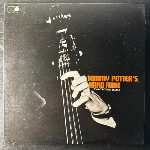 Tommy Potter ‎– Tommy Potter's Hard Funk (Япония)