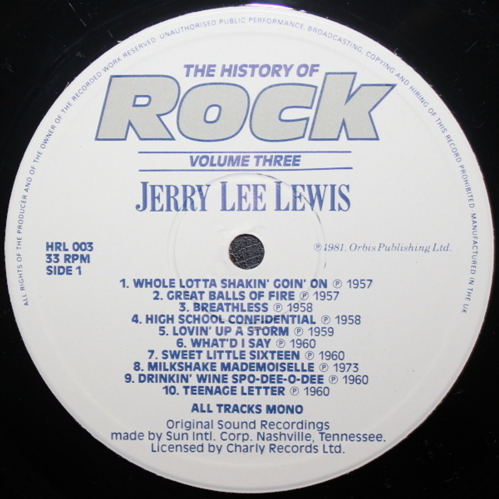 Jerry Lee Lewis, Carl Perkins, Eddie Cochran, The Platters / The History Of Rock (Volume Three)(2LP)