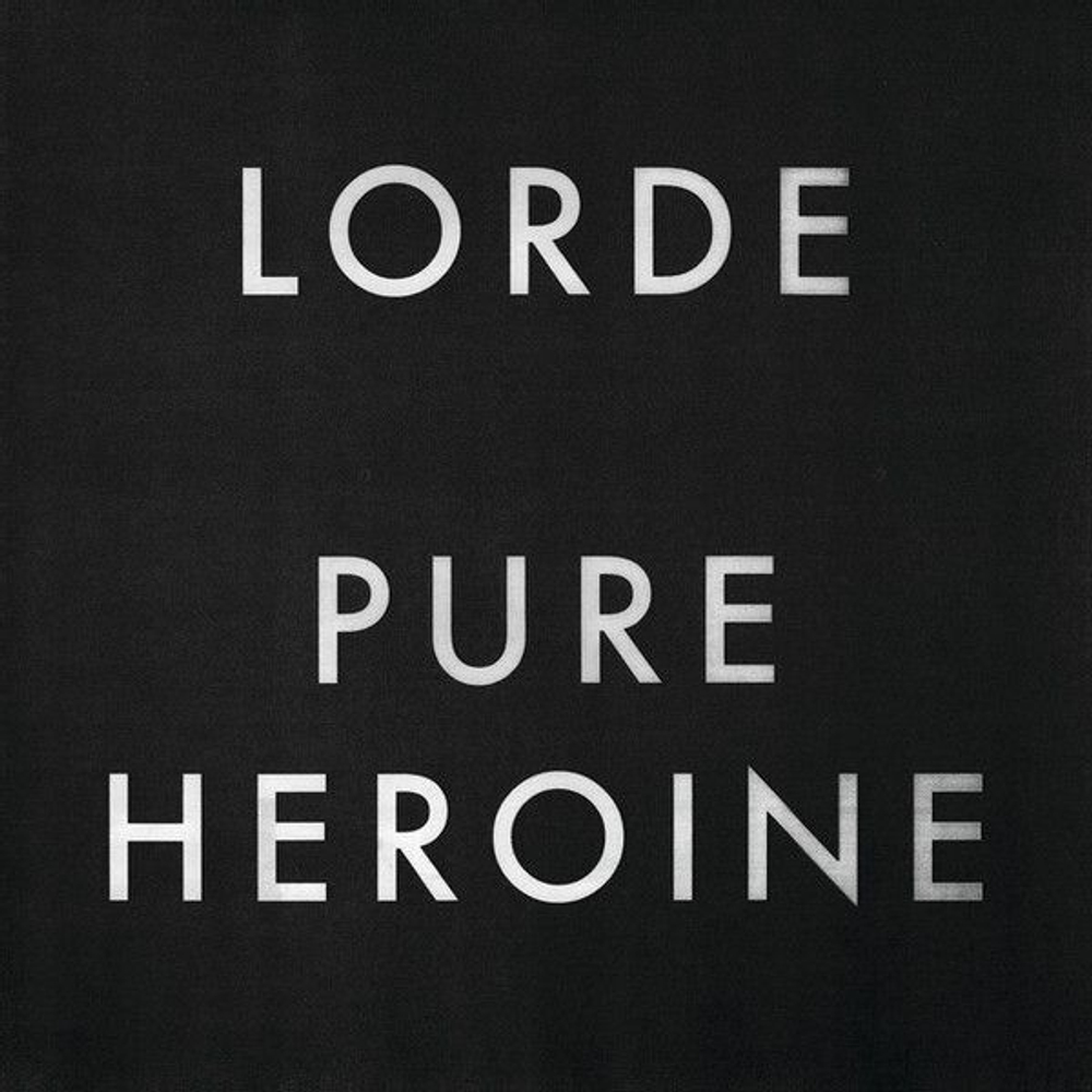 Виниловая пластинка Lorde Pure Heroine