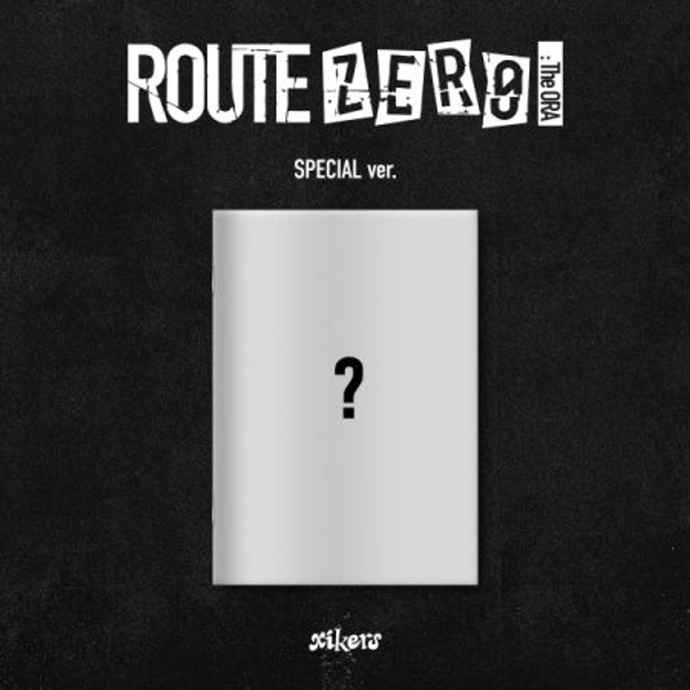 (ПРЕДЗАКАЗ) Альбом XIKERS - ROUTE ZERO : THE ORA 7th Mini Album SPECIAL Version