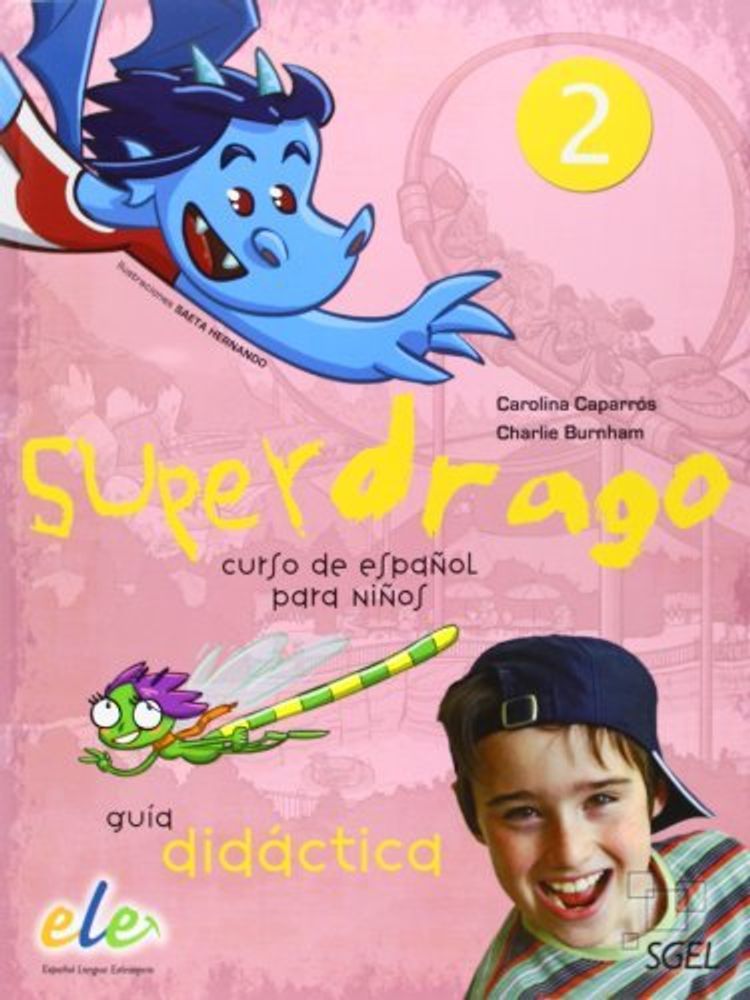 Superdrago 2 Guia didactica + 2 CD
