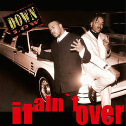 LP: Down-Low — «It-Ain't-Over» (1997/2026) [Black Vinyl]