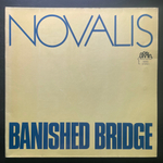 Novalis ‎– Banished Bridge (Германия 1973г.)