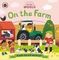 Little World: On the Farm : A push-and-pull adventure