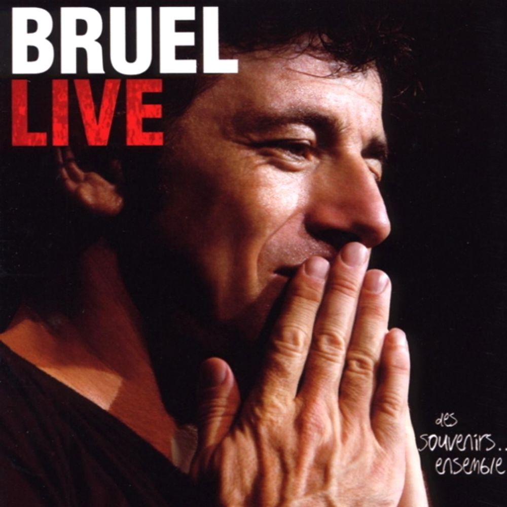 Patrick Bruel / Bruel Live - Des Souvenirs... Ensemble (CD)