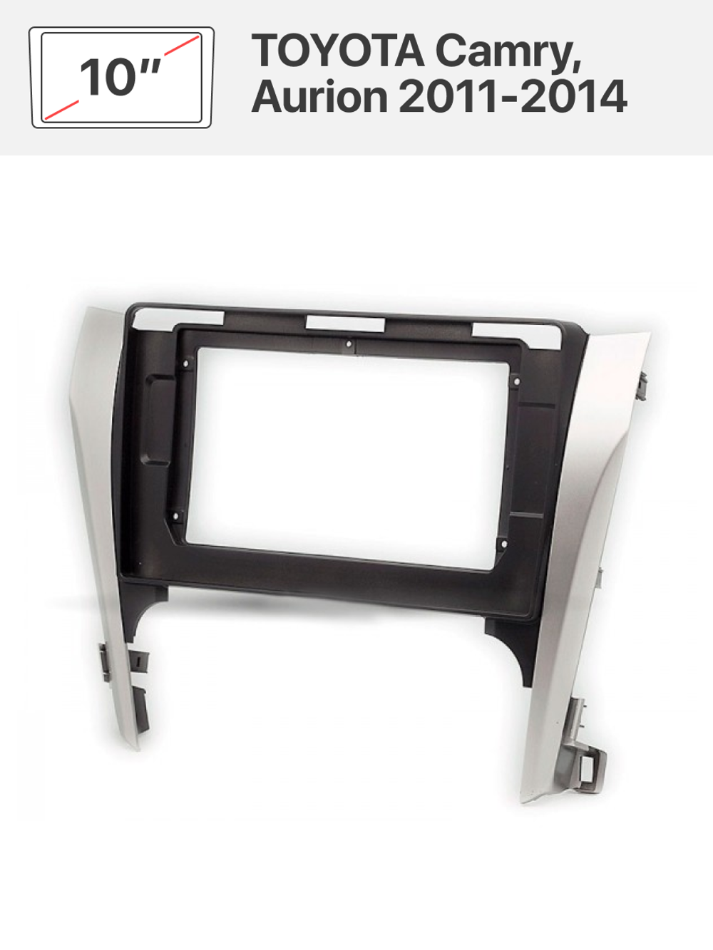 Переходная рамка 10" и комплект проводов для TOYOTA Camry, Aurion 2011-2014