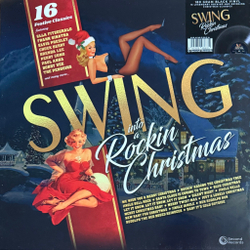 Виниловая пластинка Сборник Swing Into A Rockin Christmas LP