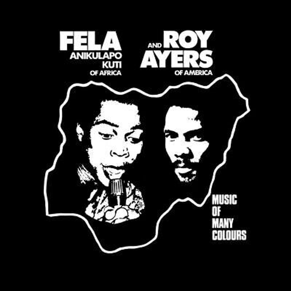 Fela Kuti & Roy Ayers - Music Of Many Colours