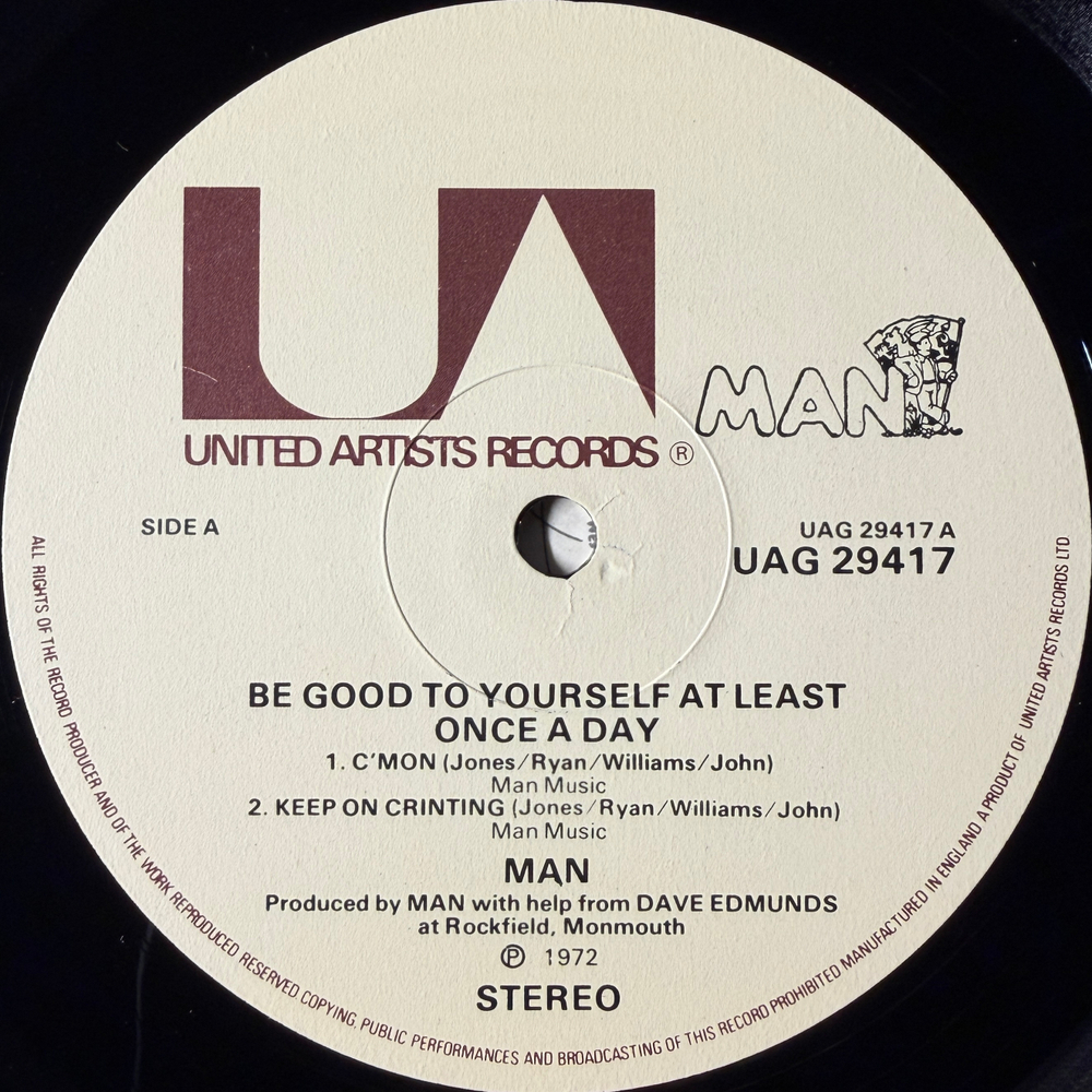 Man ‎– Be Good To Yourself At Least Once A Day (Англия 1972г.)